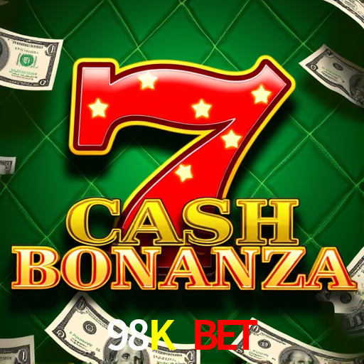 98K Bet - Casino Paga Mesmo - 98K.Game